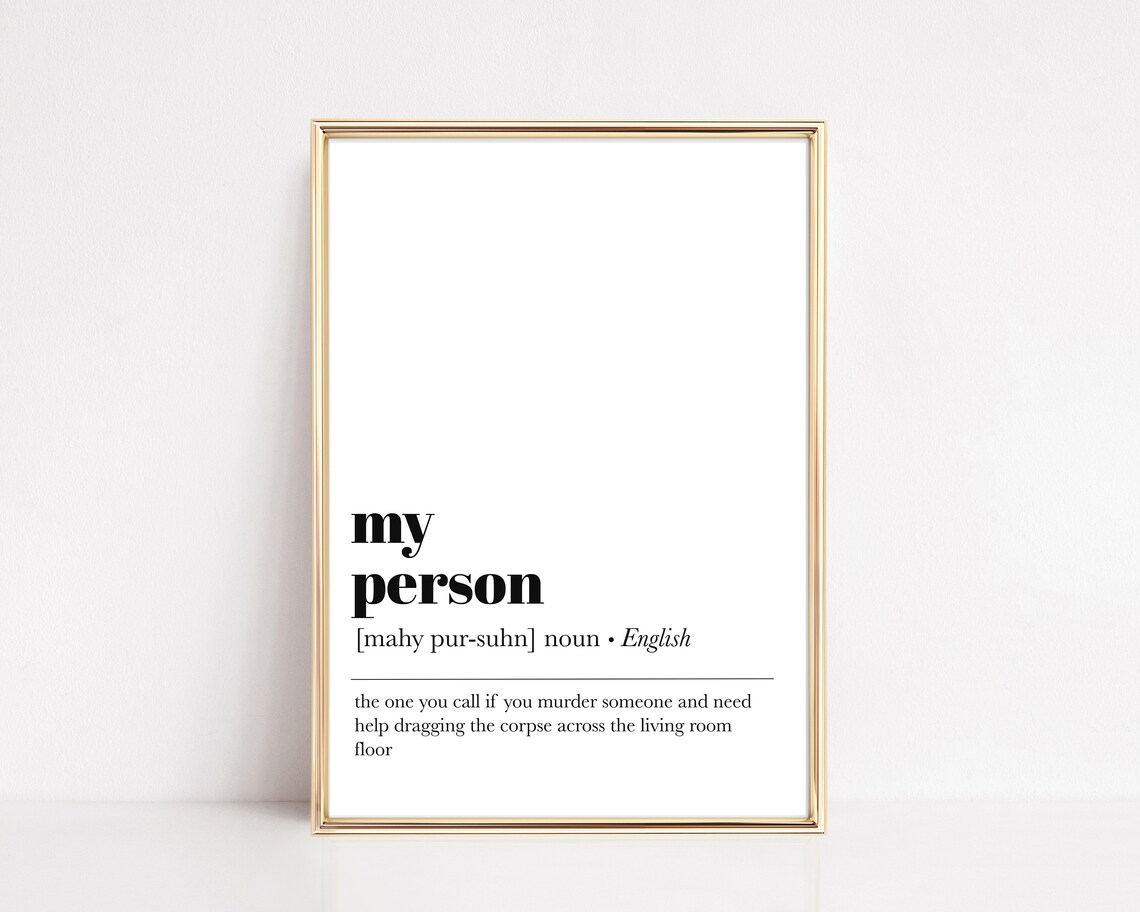 My Person Sweet Funny Definition Poster For Best Friend Gift