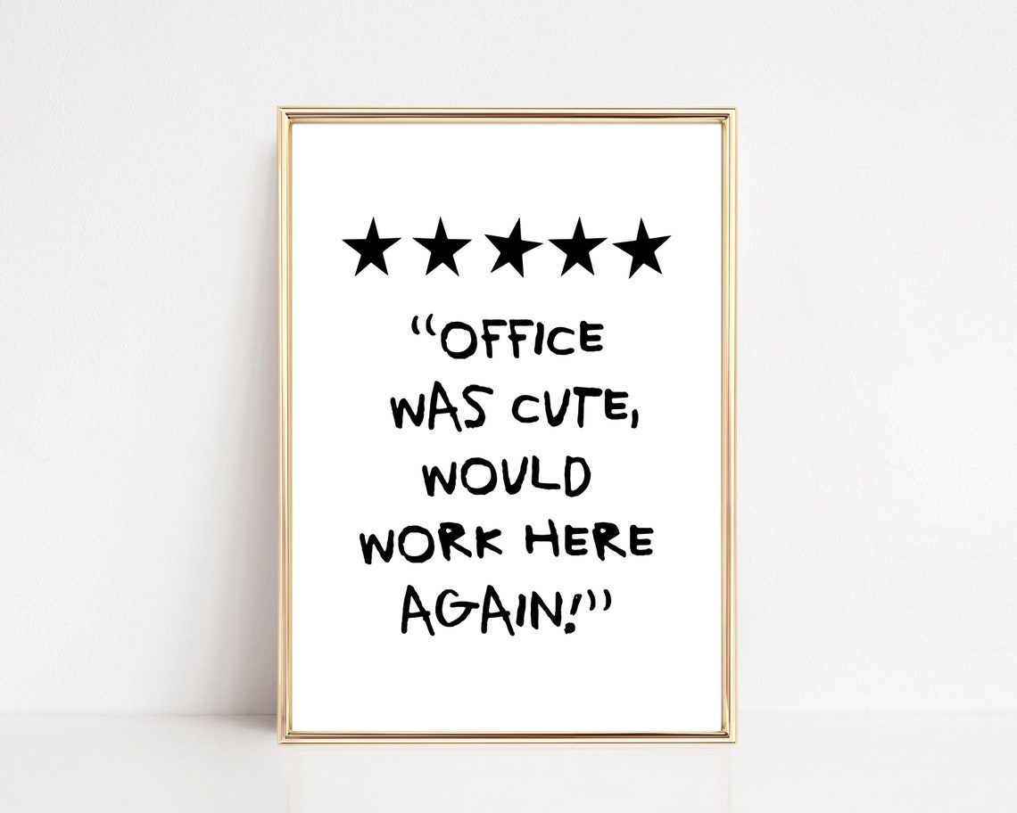 Office Was Cute Would Work Here Again Funny Five Star Review Wall Art