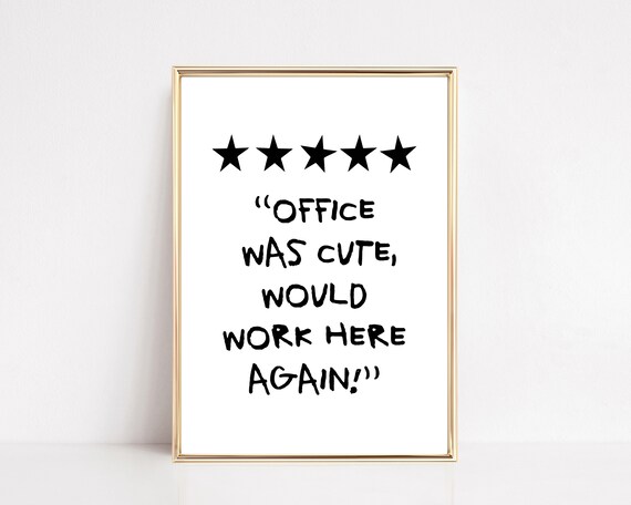 Office Was Cute Would Work Here Again Funny Five Star Review Wall Art