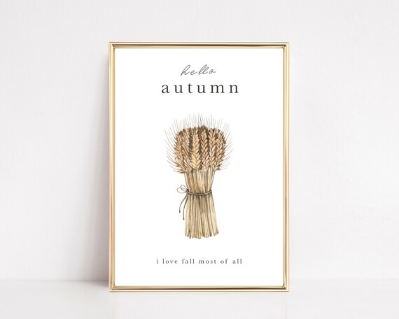 Hello Autumn Watercolor Wheat Sheaf I Love Fall Most Of All Poster