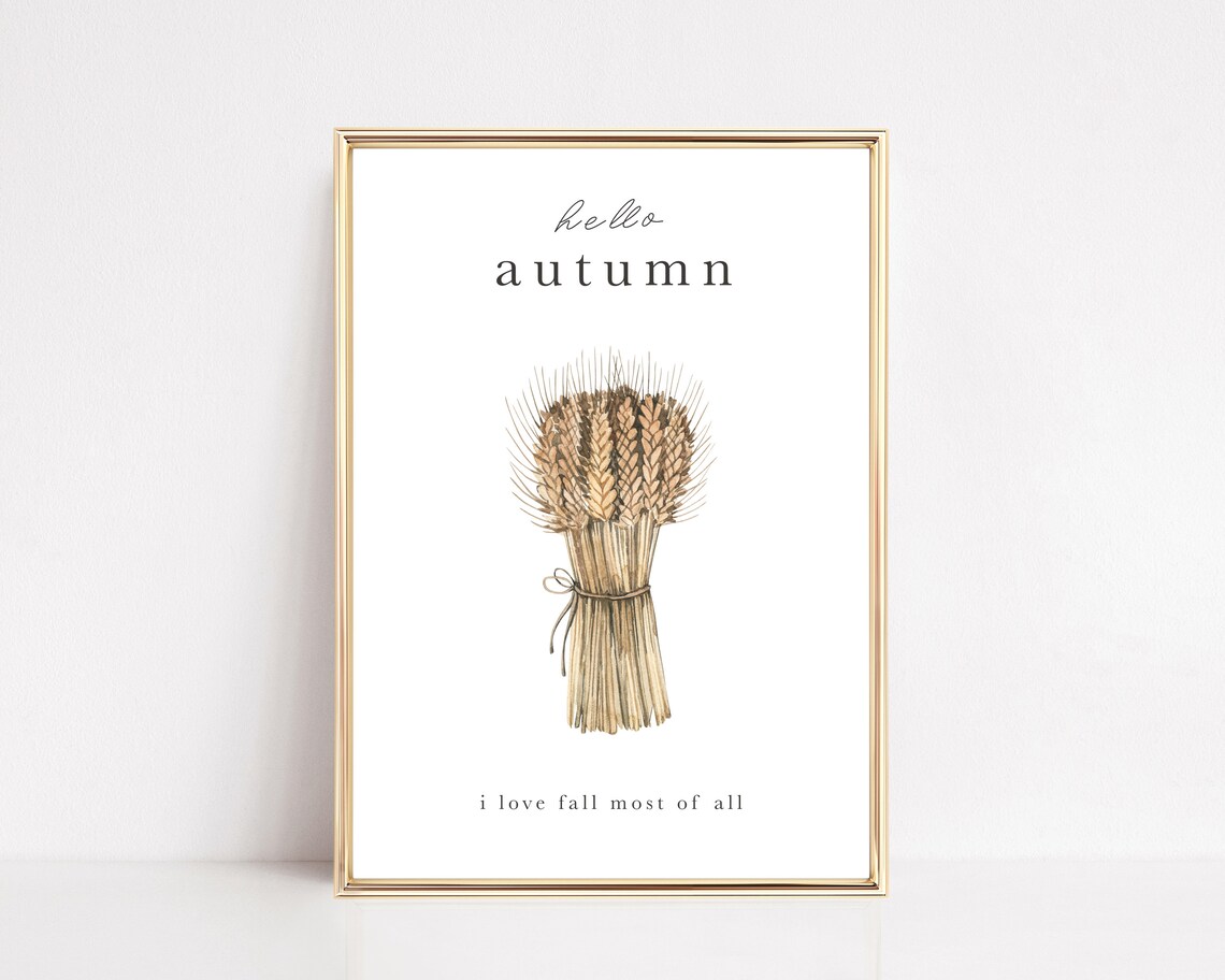 Hello Autumn Watercolor Wheat Sheaf I Love Fall Most Of All Poster