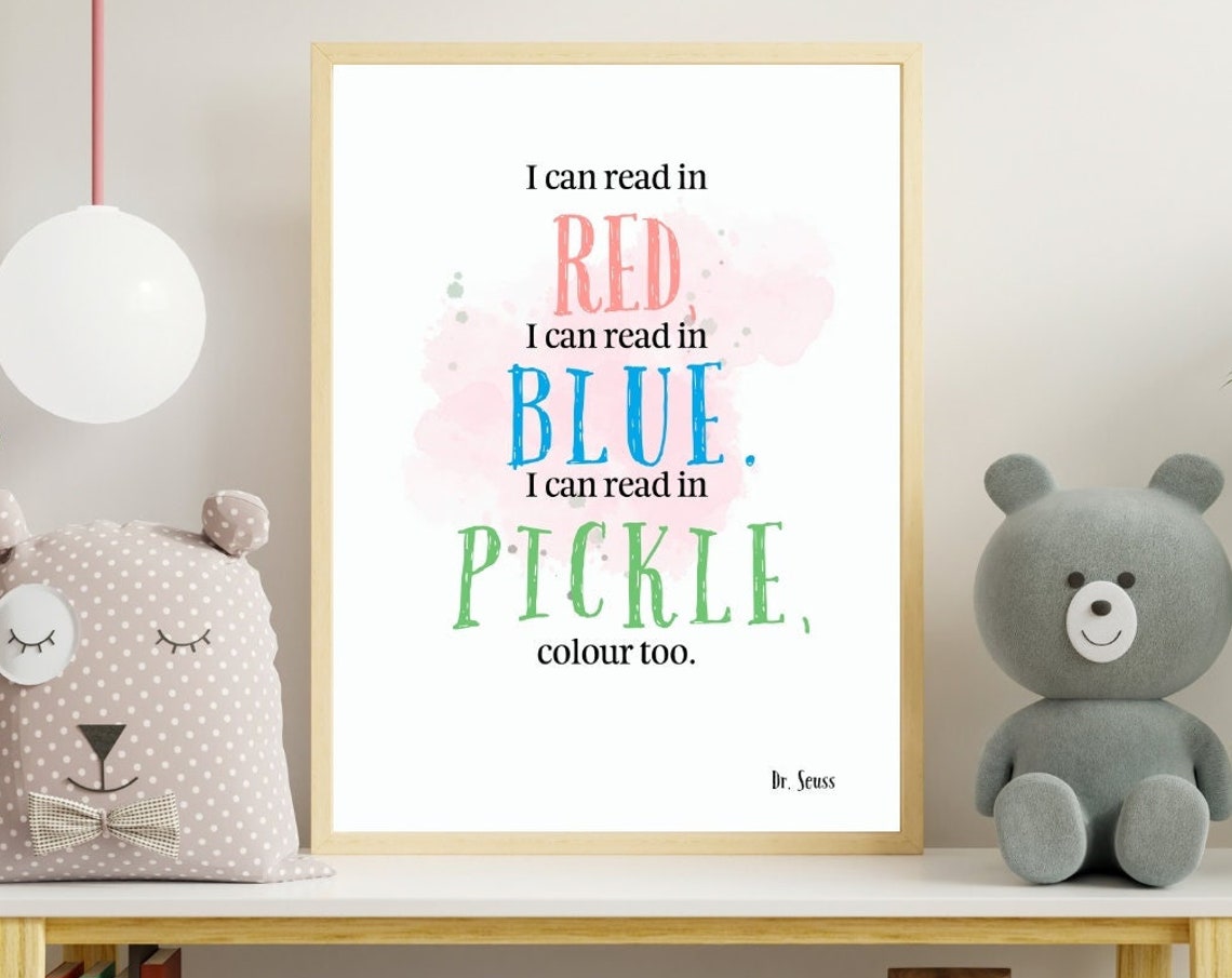 Dr Seuss Read in Red Blue Pickle Colour Reading Quote Kids Poster