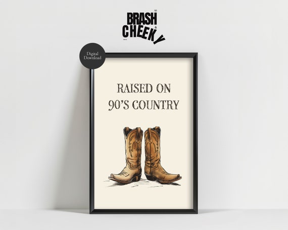 Raised On 90s Country Art Print, 80s Baby Decor