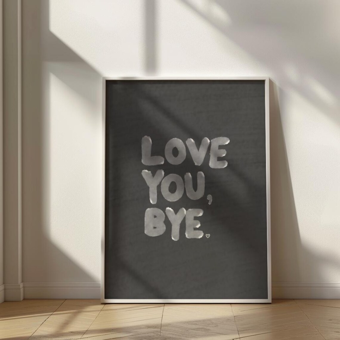 Love You Bye Entryway Quote, Minimalist Art Print - Image 3