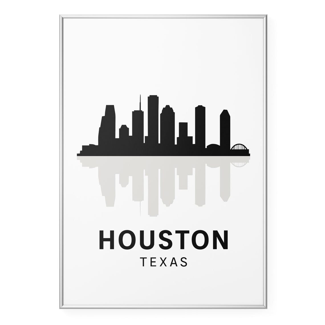 Houston Texas Black White Skyline Reflection Silhouette Travel Poster