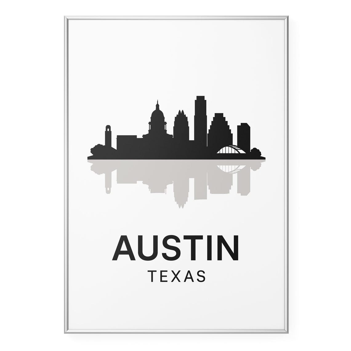 Austin Texas Minimalist Black White Skyline Silhouette Poster