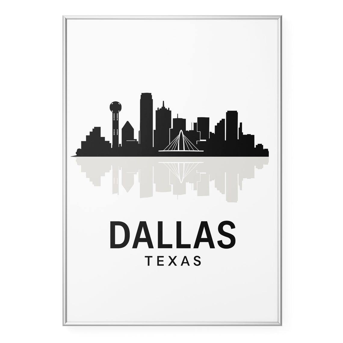Dallas Texas Minimalist Black White Skyline Silhouette Poster