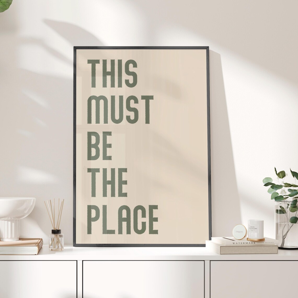 This Must Be The Place Sage Green Modern Typography Minimalist Wall Art