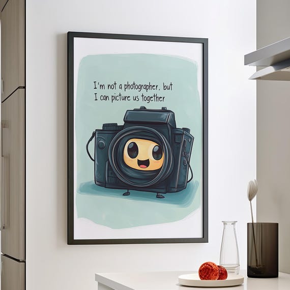 Im Not A Photographer But I Can Picture Us Together Camera Pun Art Poster Or Canvas Print Pick Up Line Funny Typography Wall Decor