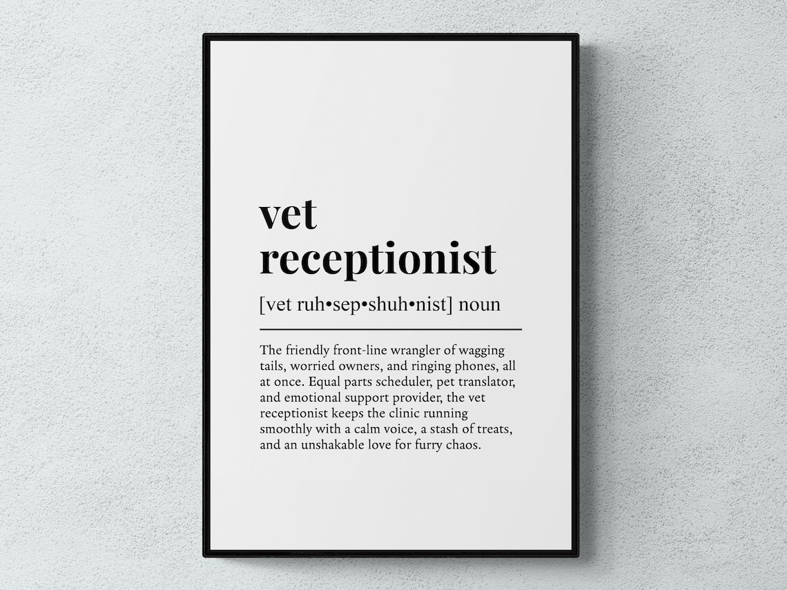 Vet Receptionist Funny Definition Job Work Gift Art Print