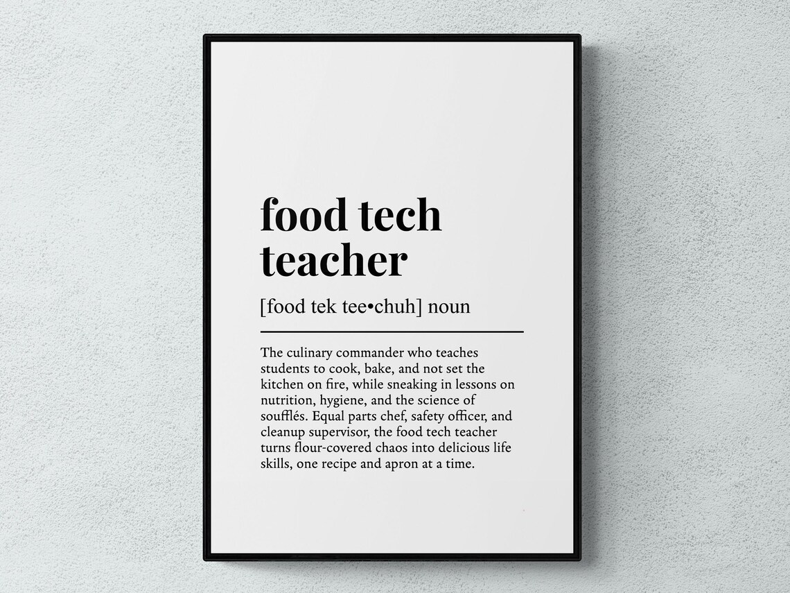 Food Tech Teacher Funny Definition Art Print