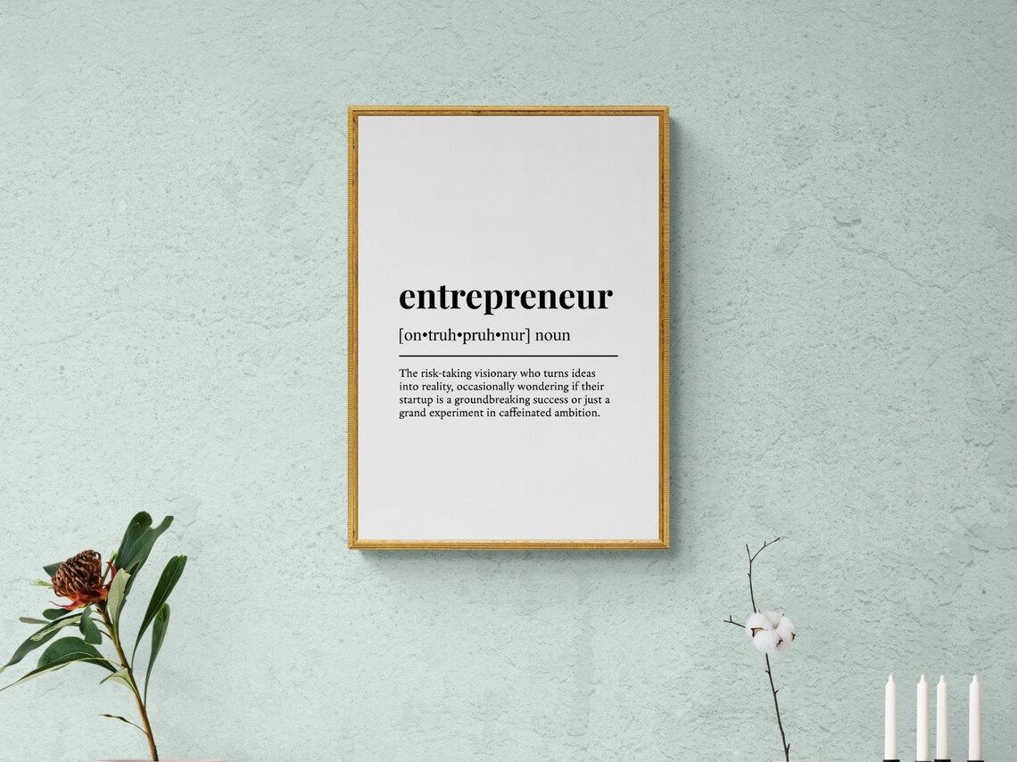 Entrepreneur Funny Definition Job Work Gift Wall Art Print - Image 2