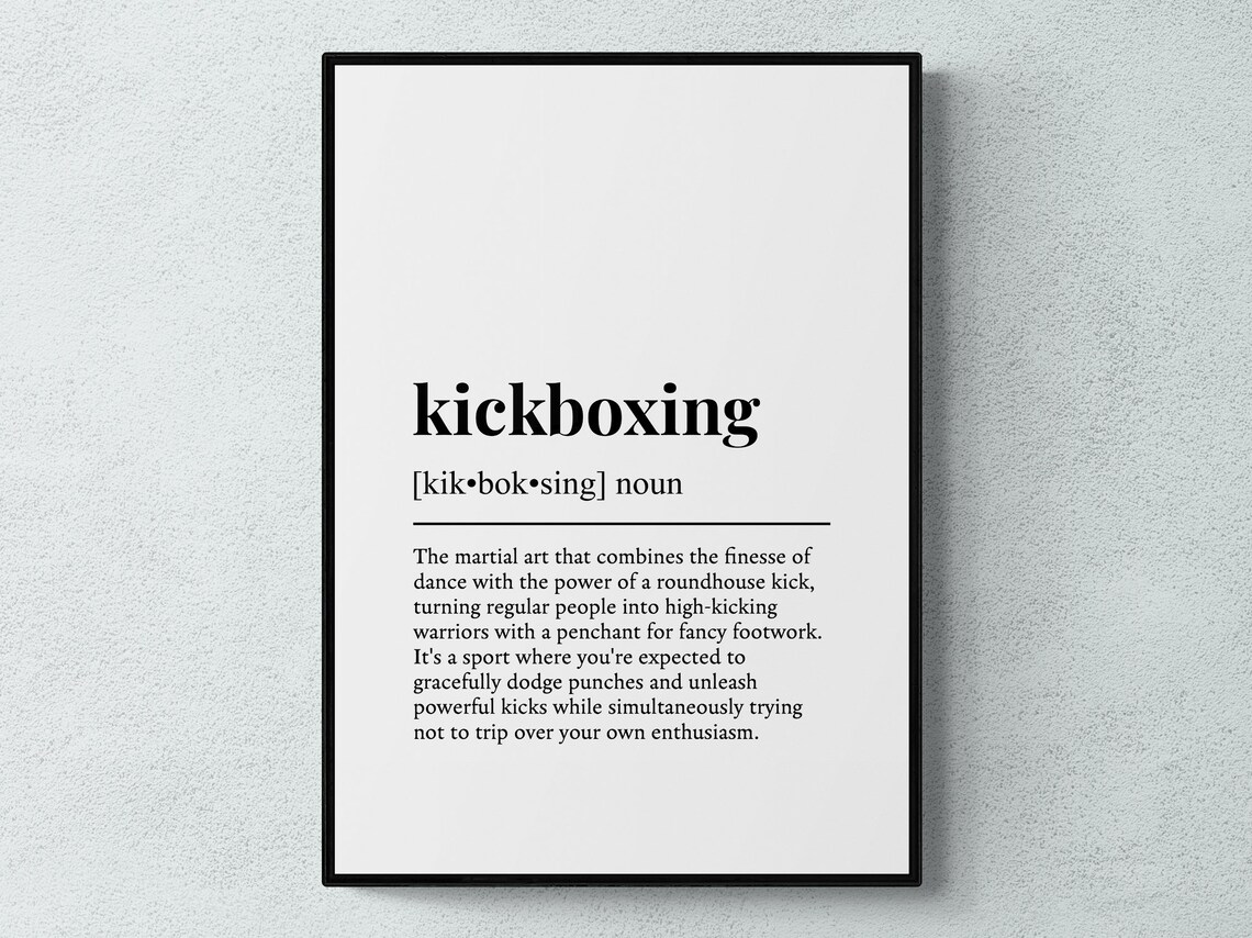 Kickboxing Funny Definition Gift Art Print