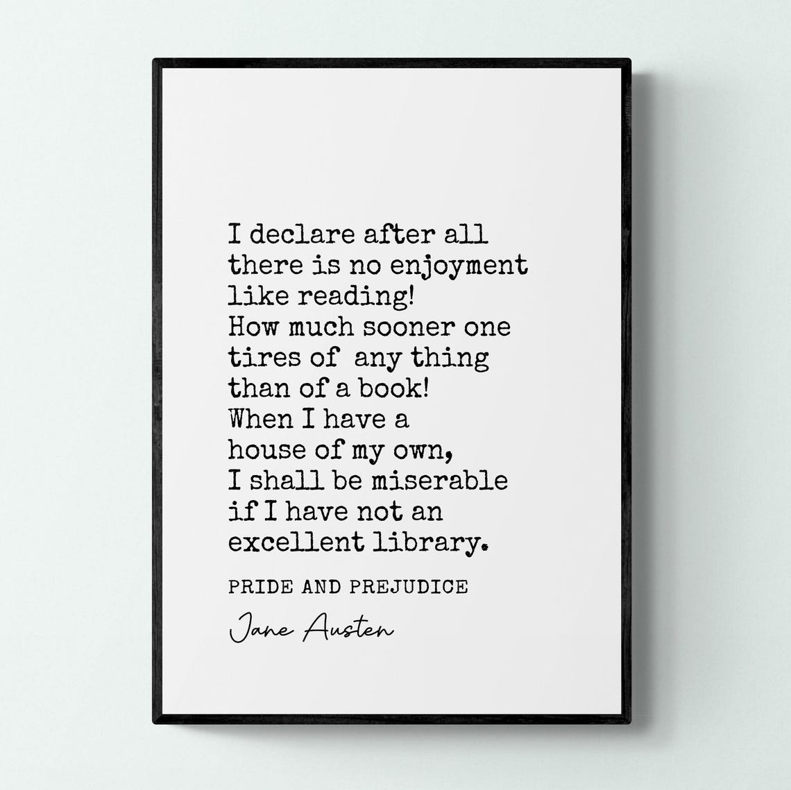Jane Austen Pride And Prejudice Reading Quote Typewriter Poster