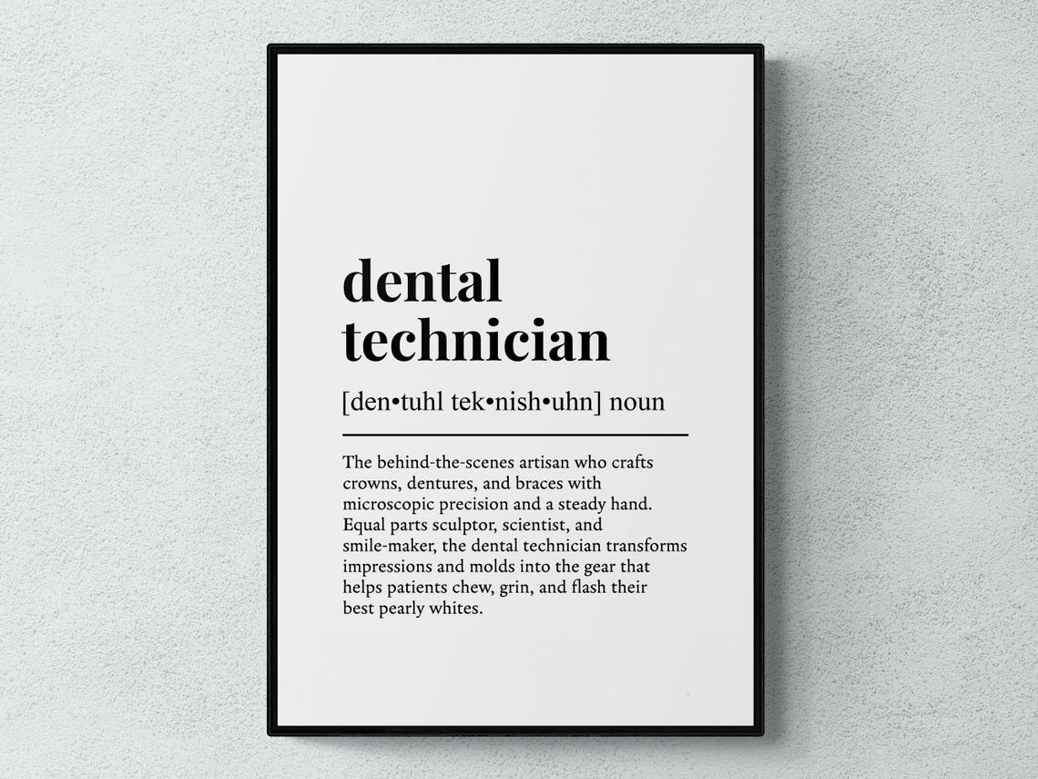 Dental Technician Funny Definition Job Work Gift Wall Art Print