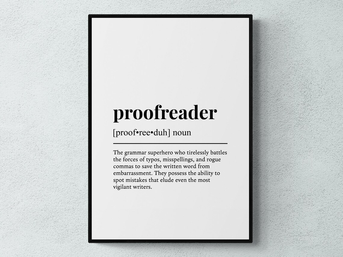 Proofreader Funny Definition Job Work Gift Wall Art Print