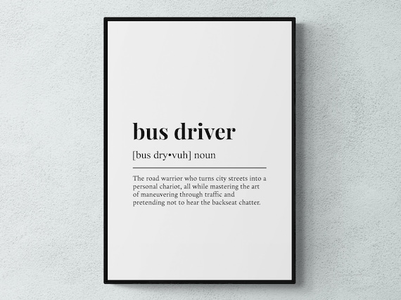 Bus Driver Funny Definition Work Poster Print