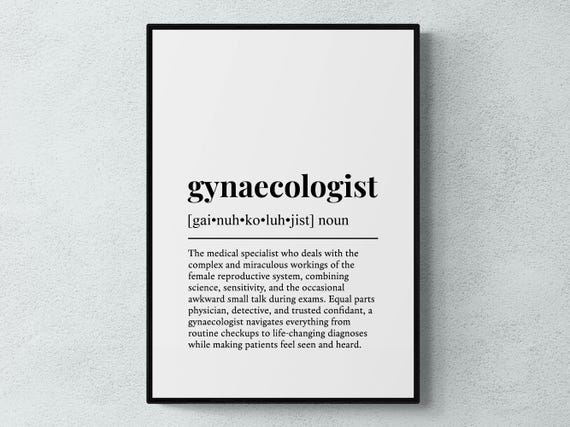 Gynaecologist Funny Definition Job Work Gift Wall Art Print