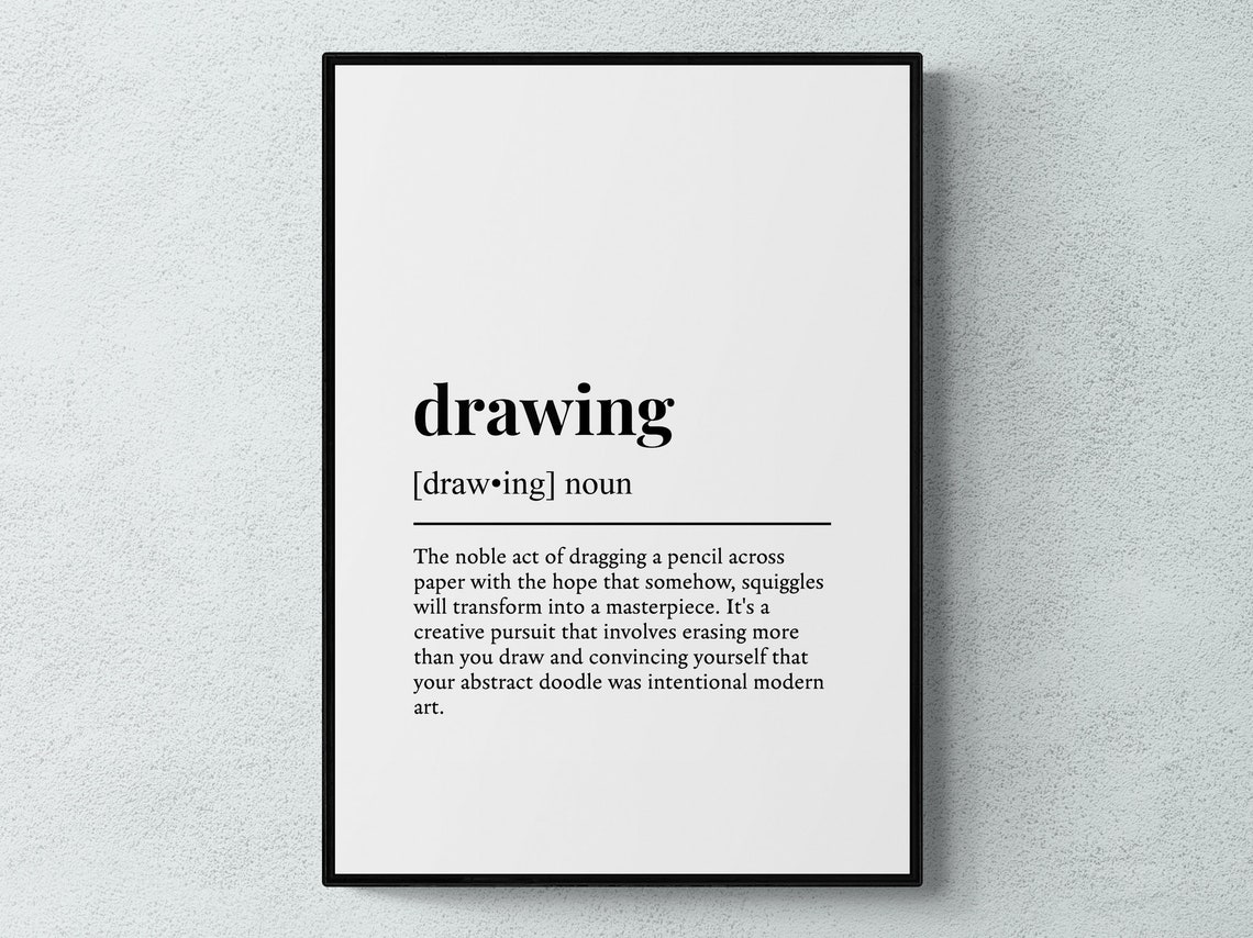 Drawing Funny Definition Dictionary Typography Hobby Wall Poster