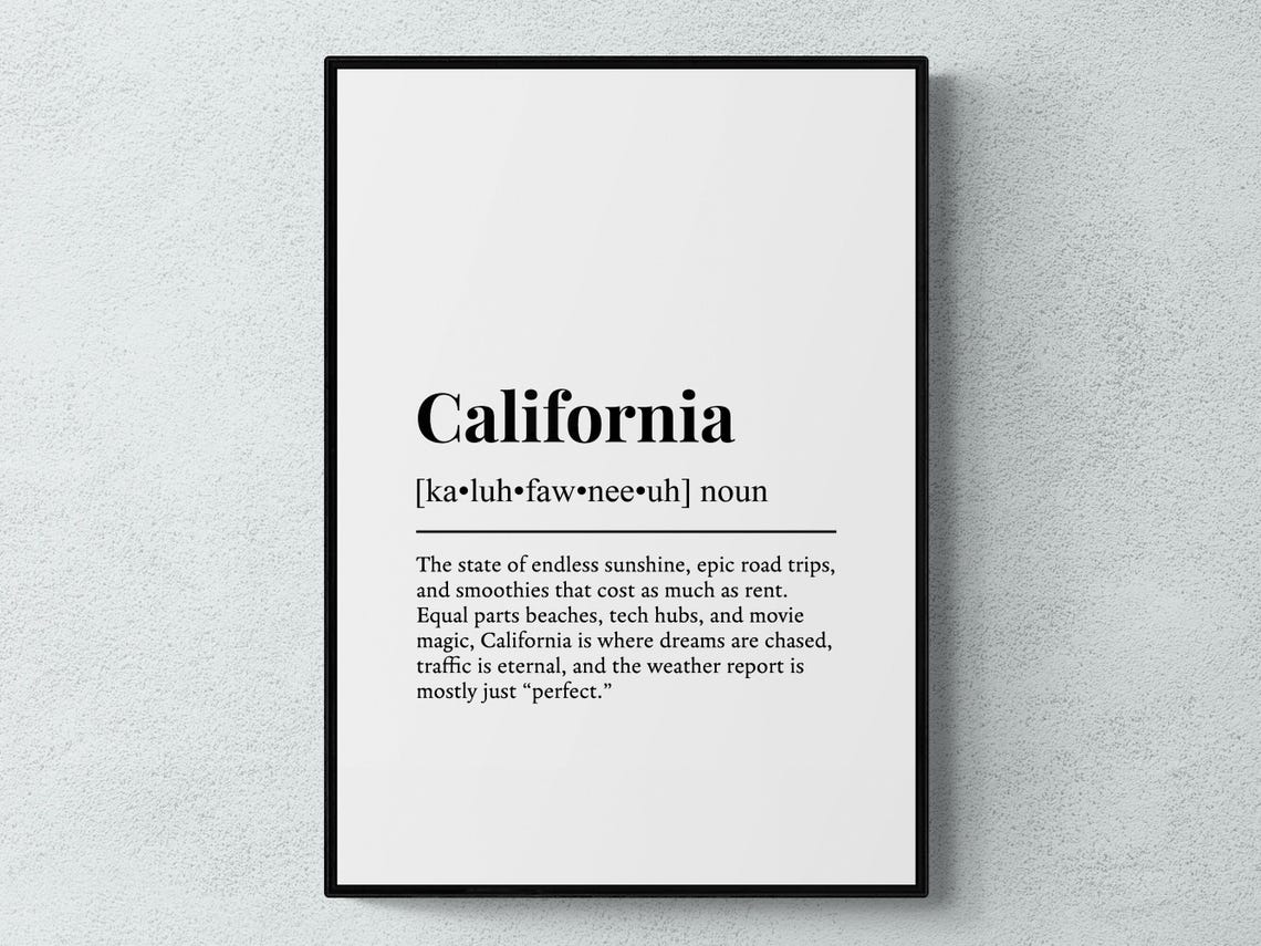 California Definition Poster Golden State Dictionary Style Art