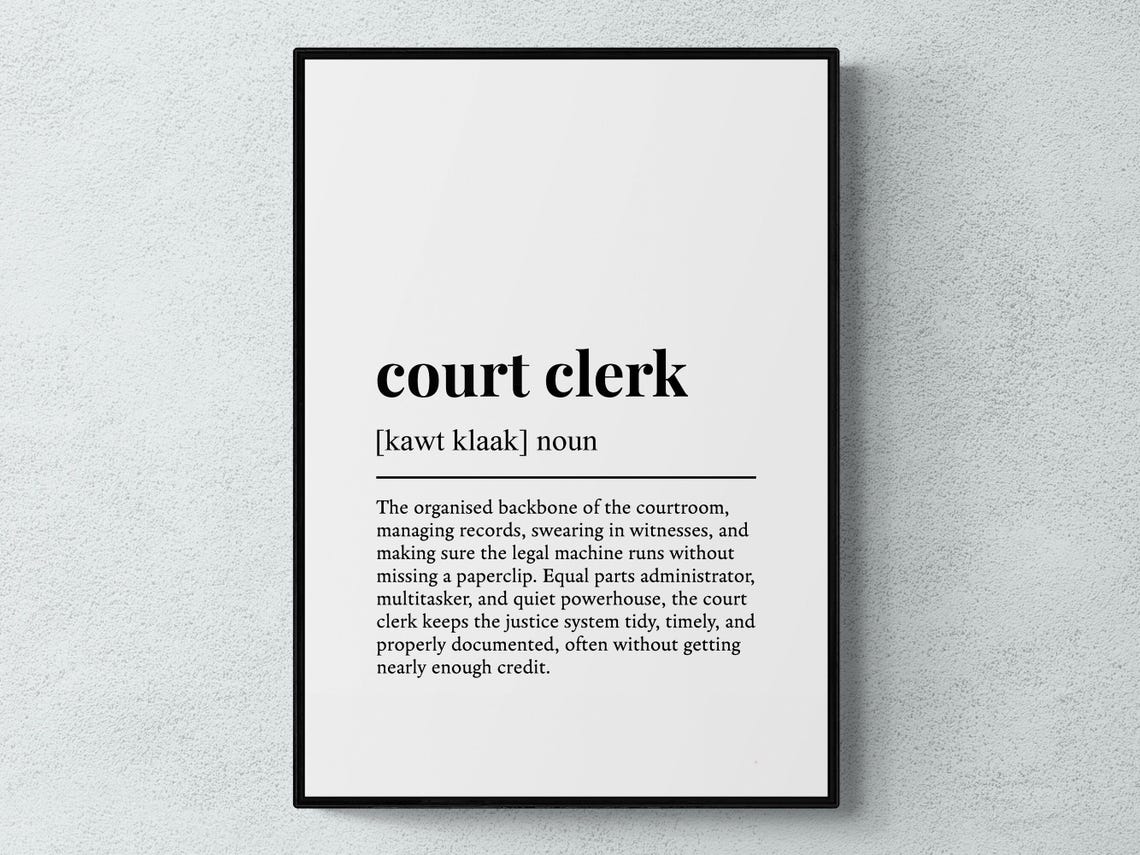 Court Clerk Funny Definition Job Work Gift Wall Art Print