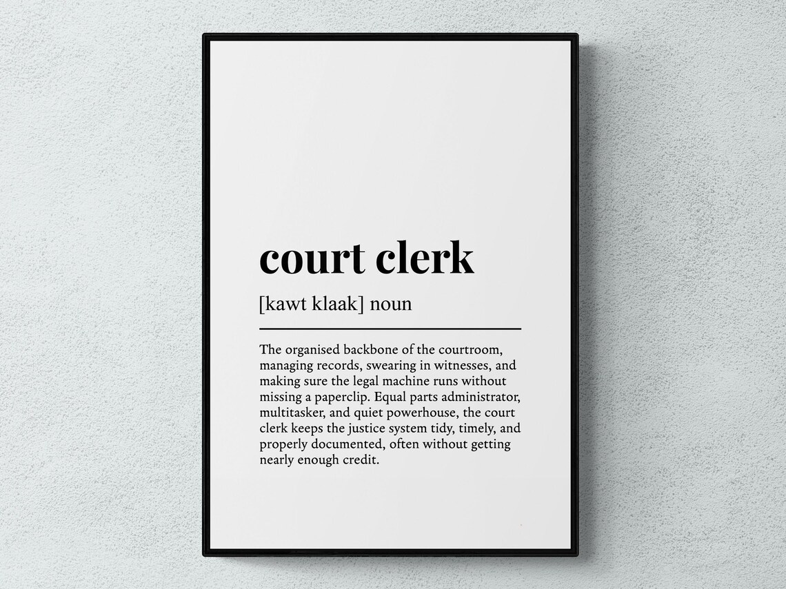 Court Clerk Funny Dictionary Definition Style Wall Decor Gift Poster