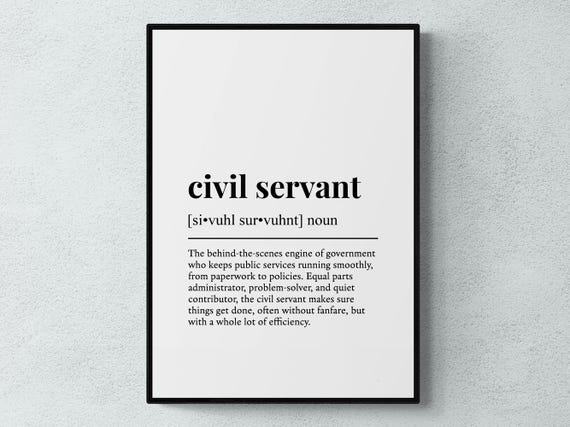 Civil Servant Funny Definition Job Work Gift Wall Art Print