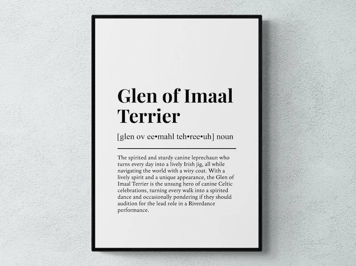 Glen Of Imaal Terrier Funny Definition Art Print