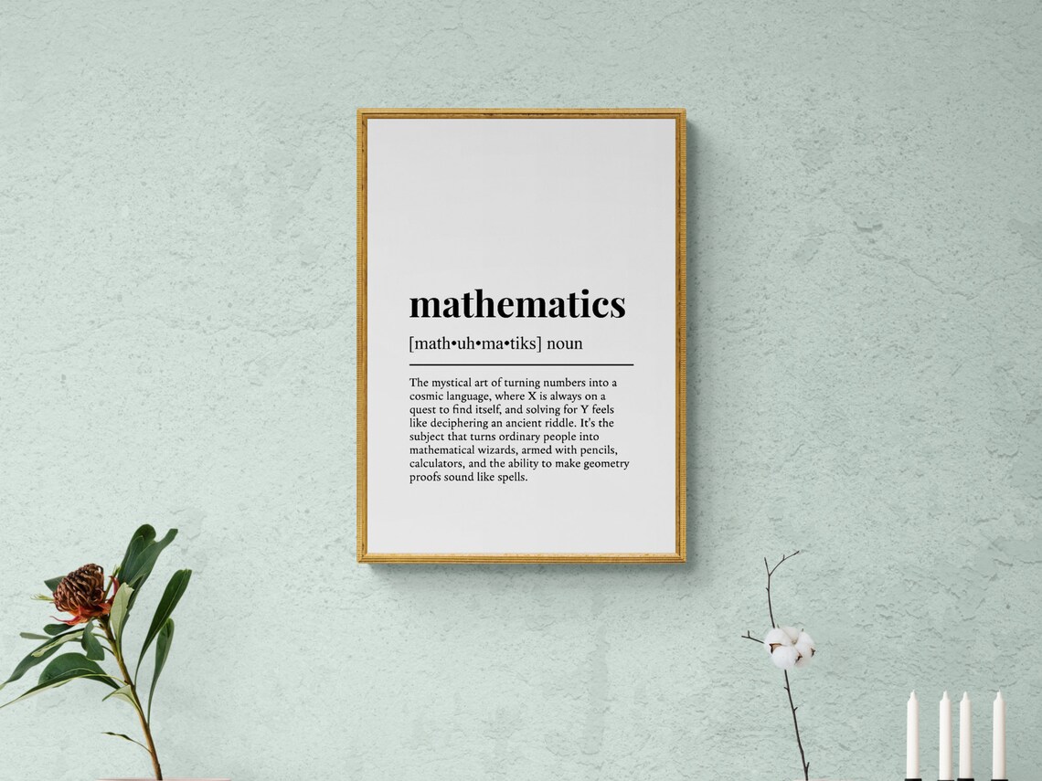 Mathematics Funny Definition Art Print, Teacher Humor - Image 2