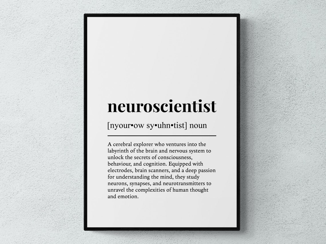 Neuroscientist Funny Definition Noun Dictionary Art Science Gift Print