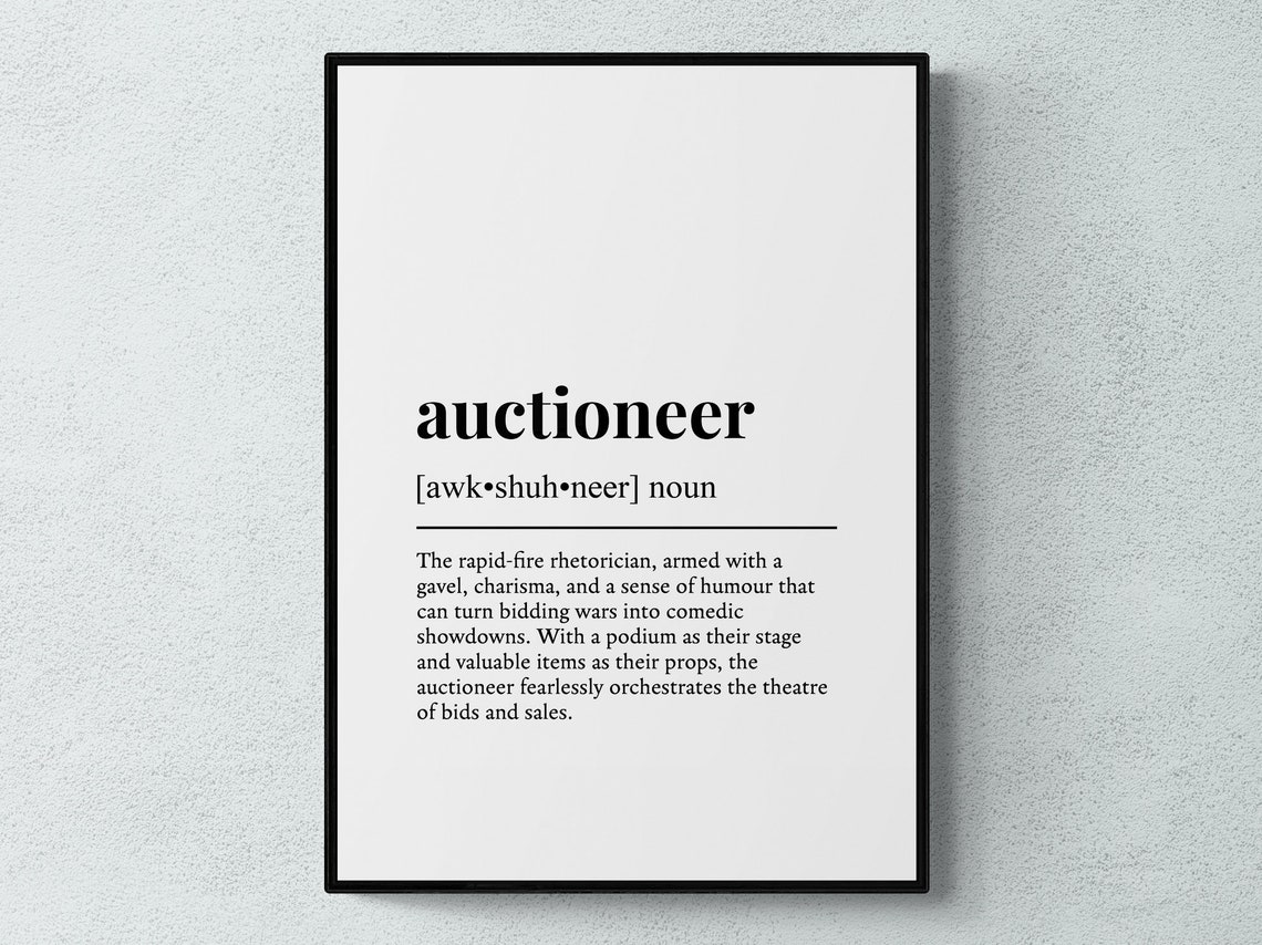 Auctioneer Funny Dictionary Definition Typography Word Art Gift Poster