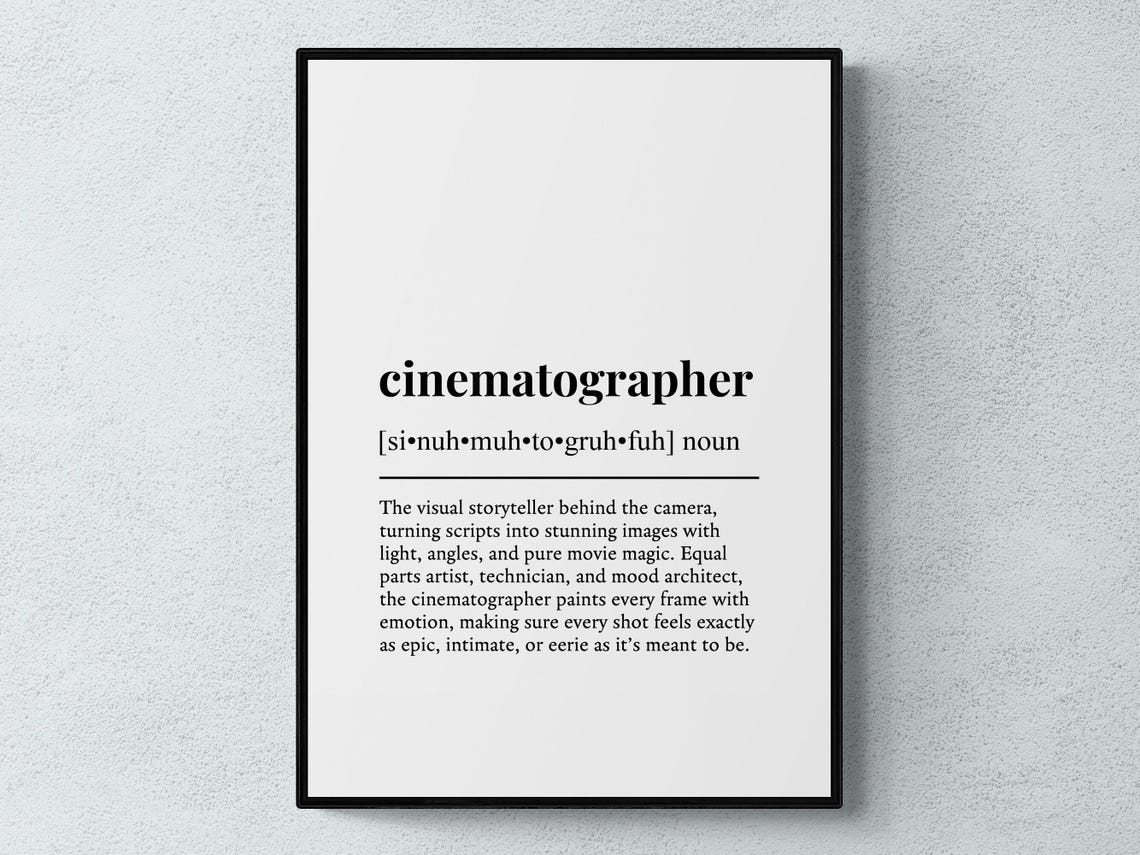 Cinematographer Funny Definition Job Work Gift Wall Art Print
