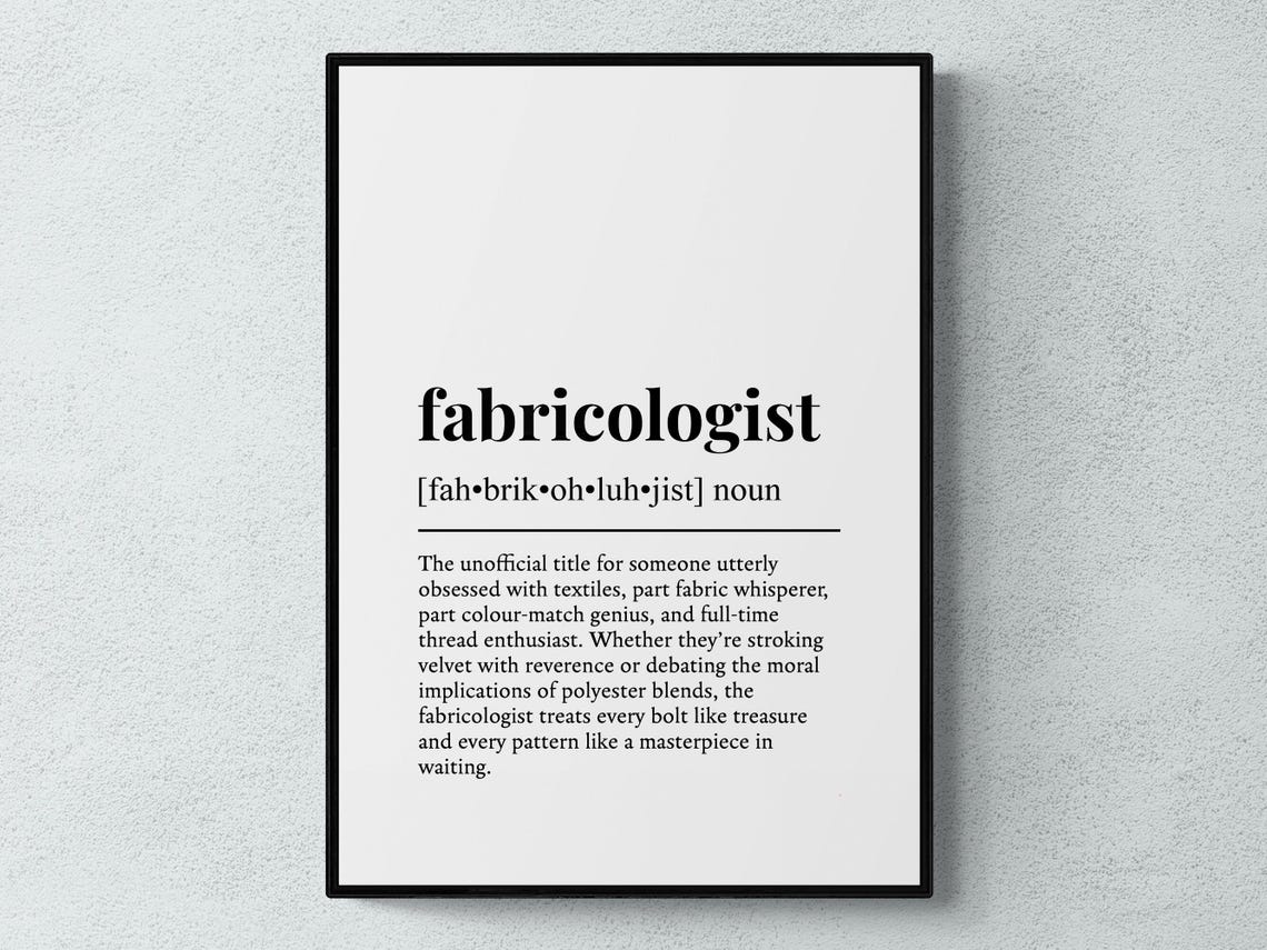 Fabricologist Funny Dictionary Definition Fabric Lover Gift Poster