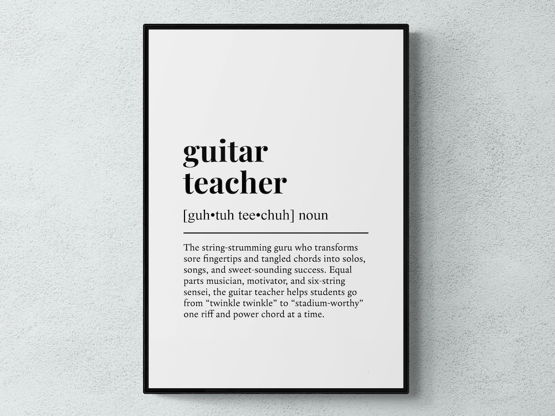 Guitar Teacher Funny Definition Art Print