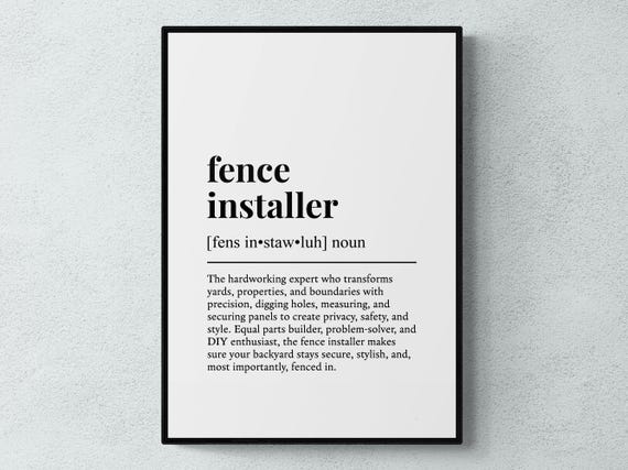 Fence Installer Funny Definition Job Work Gift Wall Art Print