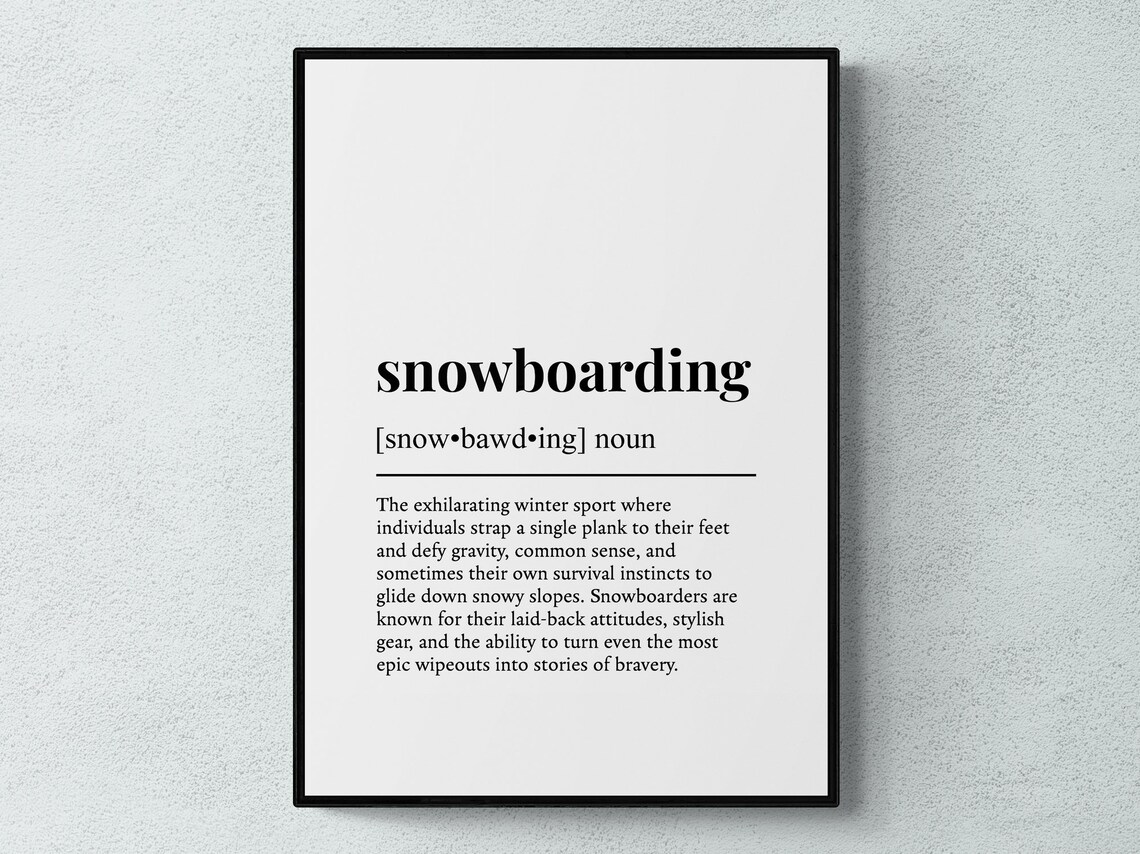 Snowboarding Funny Definition Hobby Gift Poster