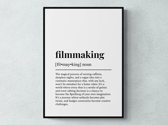 Filmmaking Funny Definition Wall Art Print