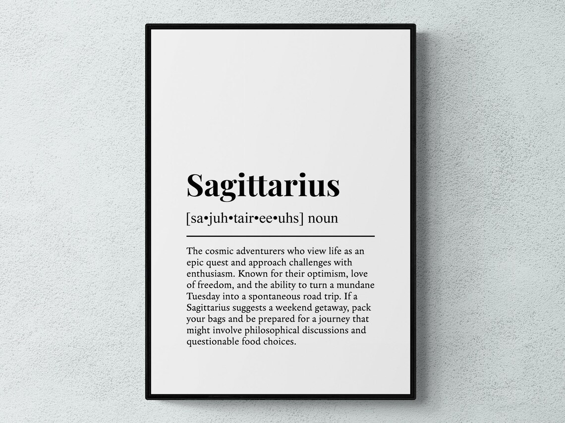 Sagittarius Zodiac Sign Funny Definition Astrology Gift Wall Art Print
