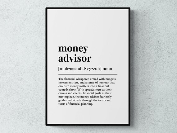 Money Advisor Funny Definition Job Work Gift Wall Art Print