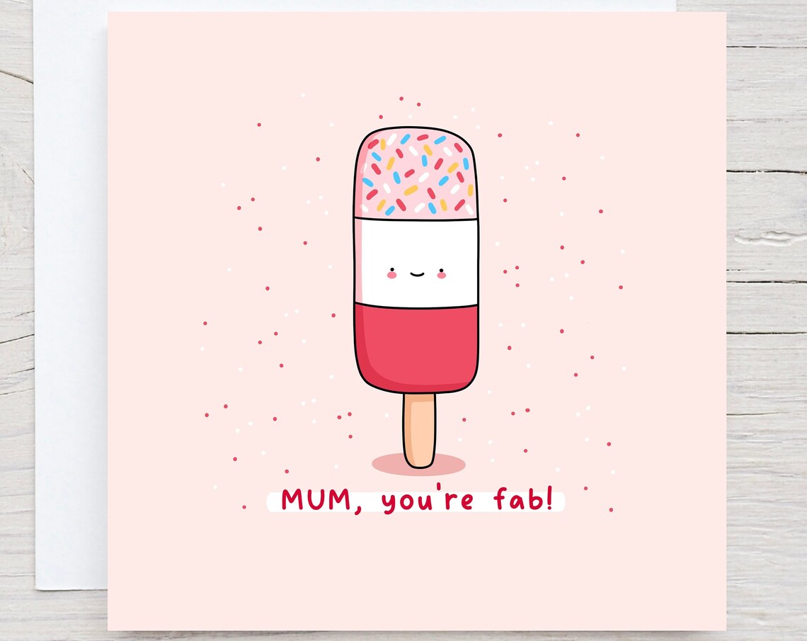 Mum Youre Fab Kawaii Fab Ice Lolly Mothers Day Card Gift Poster
