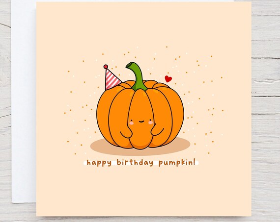 Happy Birthday Pumpkin Card, Kawaii Birthday Card