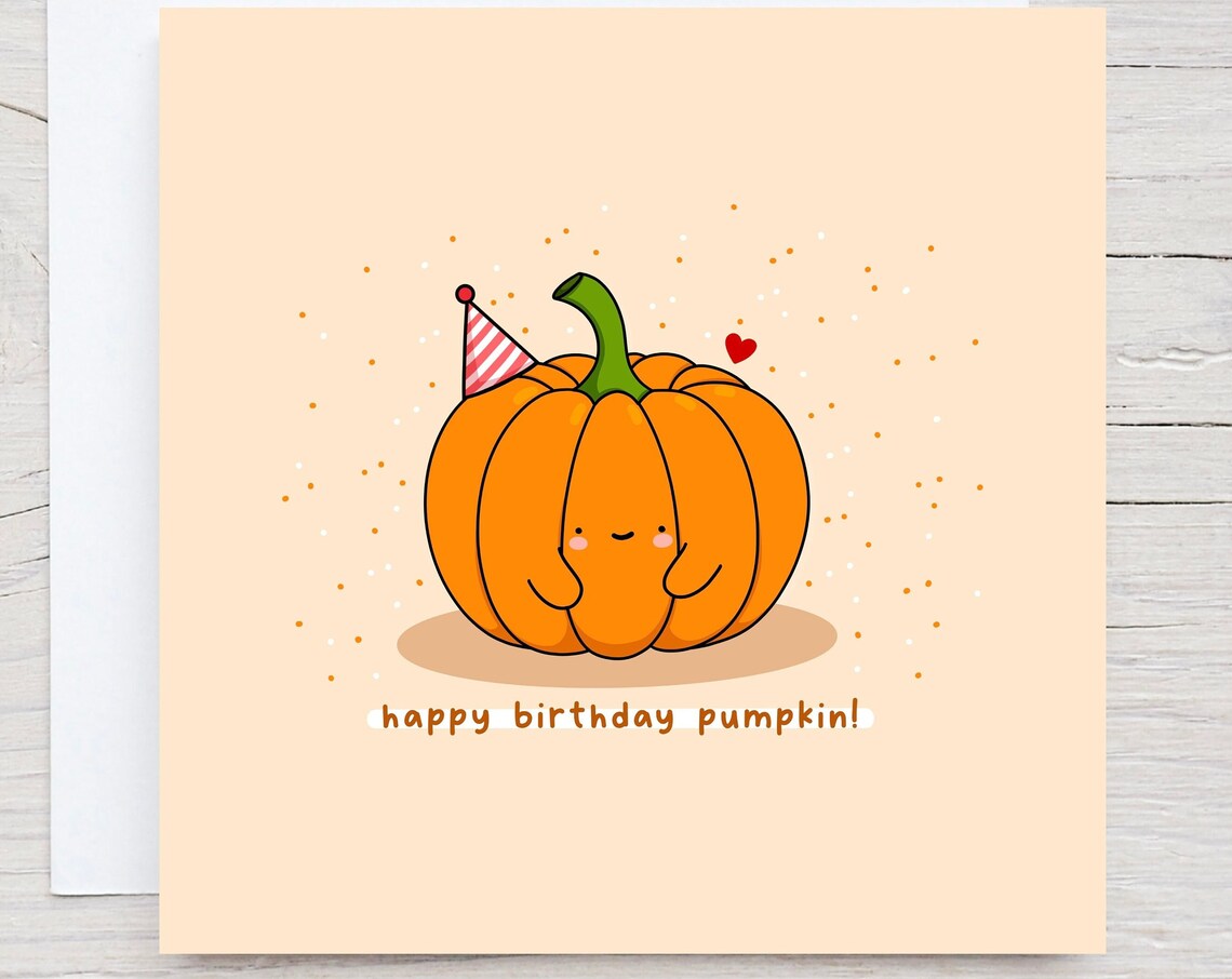 Happy Birthday Pumpkin Card, Kawaii Birthday Card