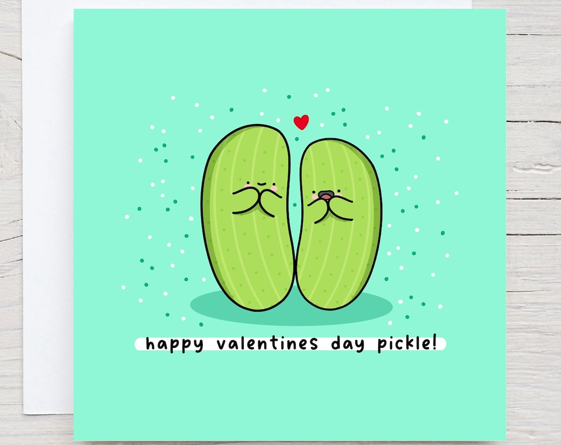 Happy Valentines Day Pickle Funny Love Pun Illustrated Card Print