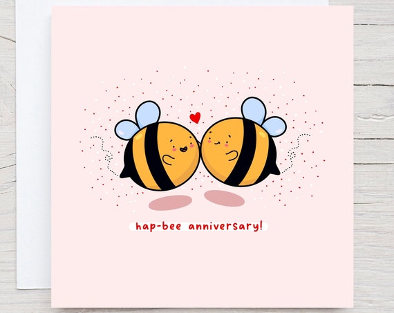 Bumble Bee Anniversary Card Hap Bee Anniversary Card Kawaii Love Card Cards For Him Cards For Her Romantic Card