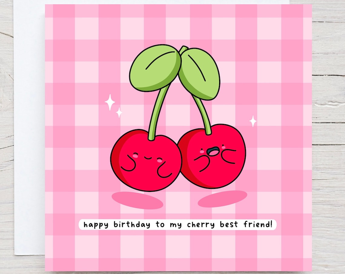 Kawaii Happy Birthday to My Cherry Best Friend Pun Art Print