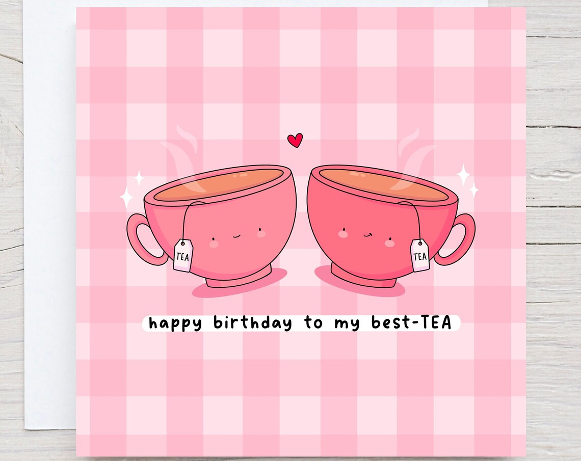 Kawaii Happy Birthday to My Best-TEA Pink Teacups Pun Art Print