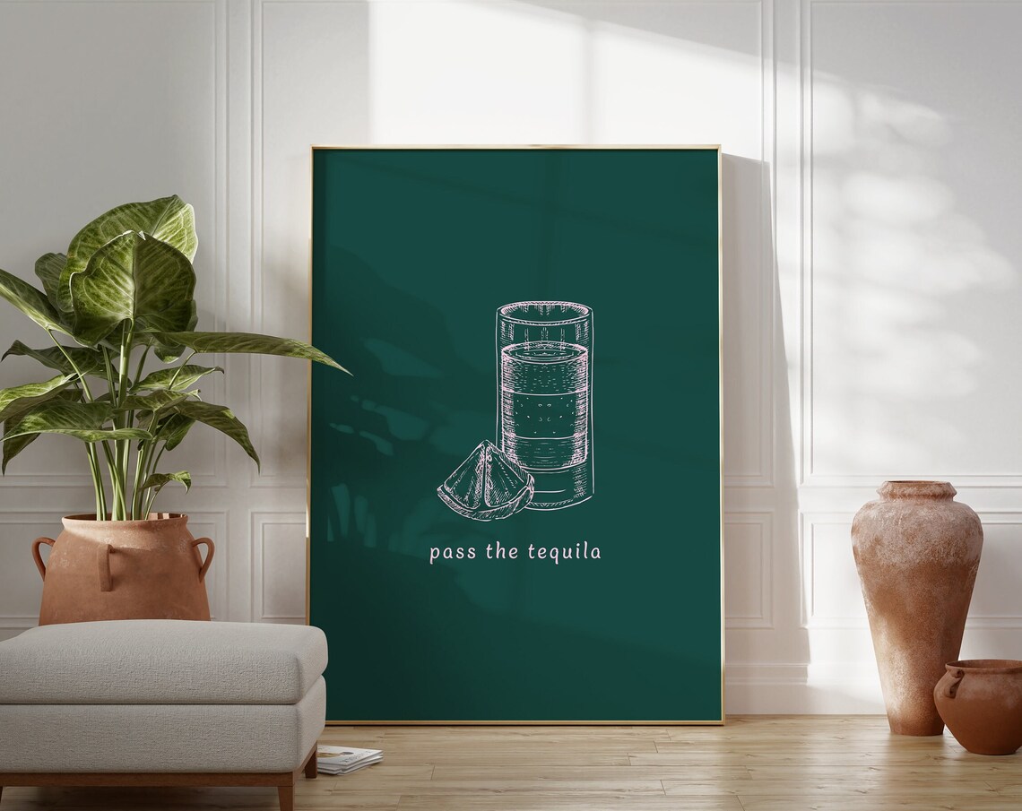 Pass The Tequila Art Print, Bar Cart Decor