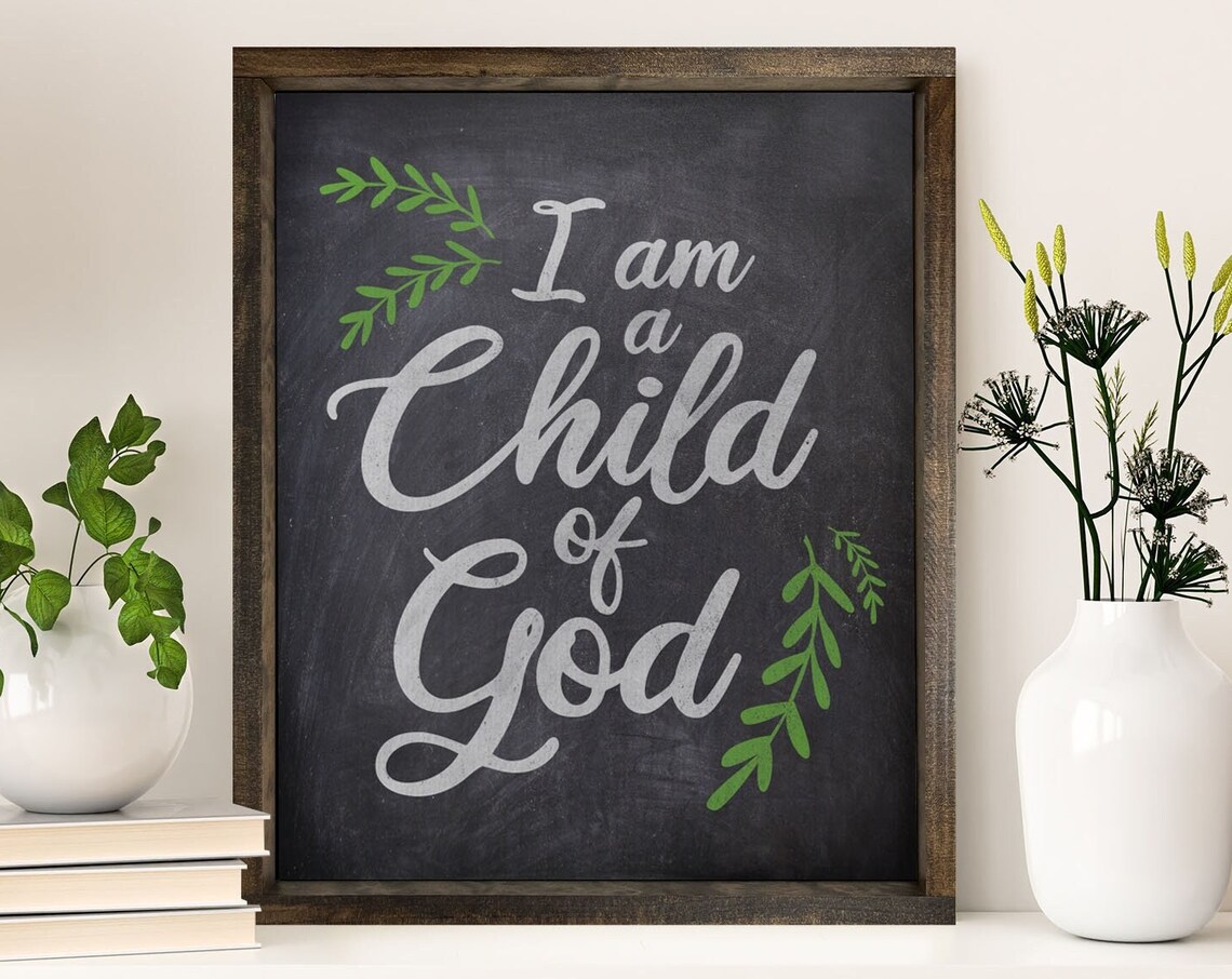 I Am a Child of God Faux Chalkboard Faith Religious Wall Poster