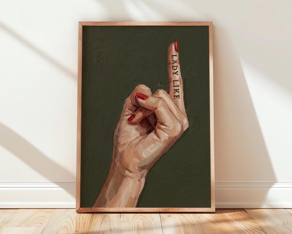 Lady Like Middle Finger Print Womens Empowerment Wall Art For Feminist