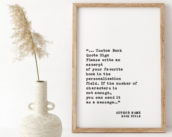 Personalized Custom Book Quote Excerpt Sign For Book Lovers Poster